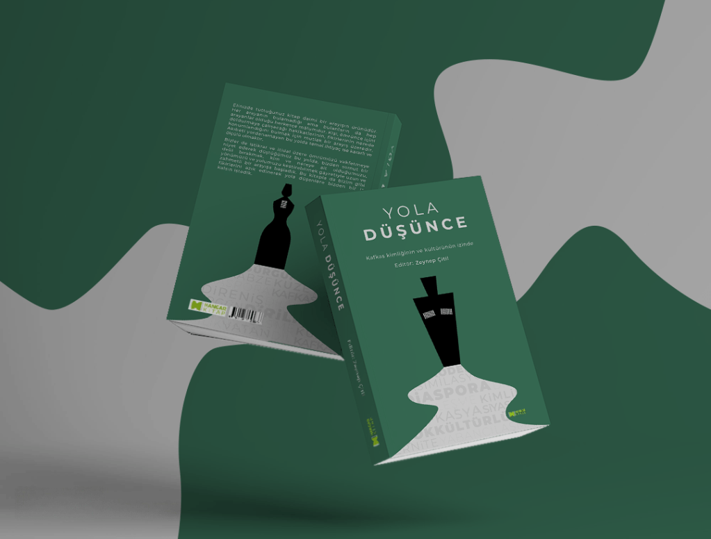 Yola Düşünce: Kafkas Kimliğinin ve Kültürünün&nbsp;İzinde